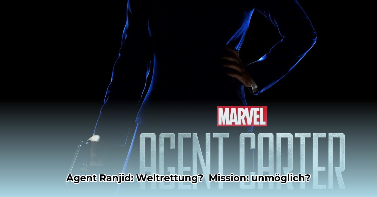 agent-ranjid-rettet-die-welt